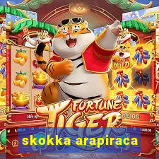 skokka arapiraca